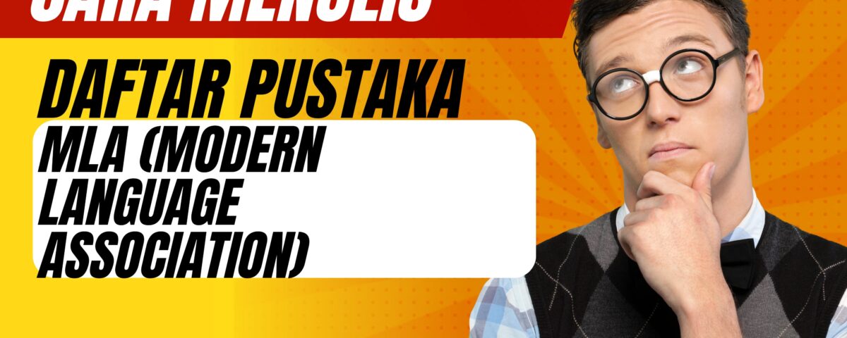 Cara Sitasi dengan MLA berbantuan Mendeley dan Zotero