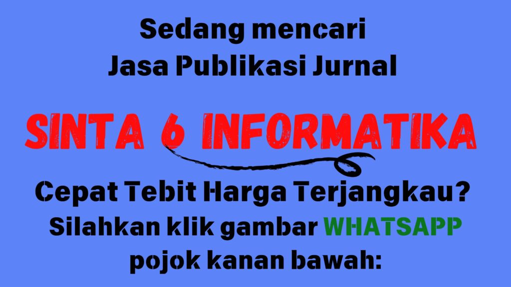 Daftar Jurnal Sinta 6 Teknik Informatika
