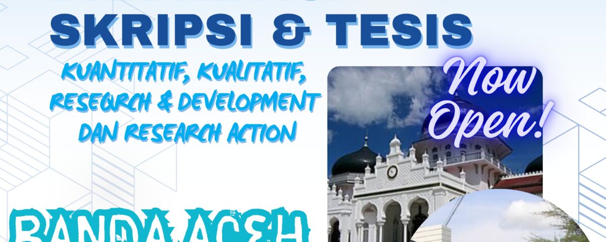 Jasa Pembuatan & Revisi Skripsi Tesis Banda Aceh | Layanan Berkualitas & Terjangkau