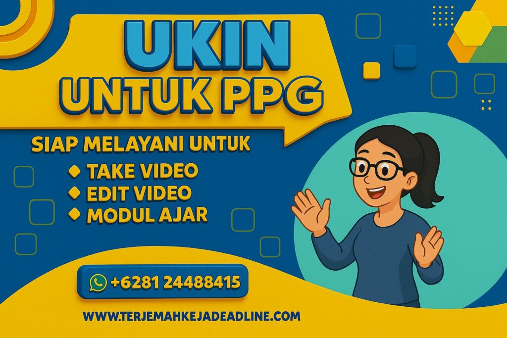 Jasa Take UKIN dan Edit Video UKIN PPG Prajabatan dan Dalam Jabatan di Area Jogja