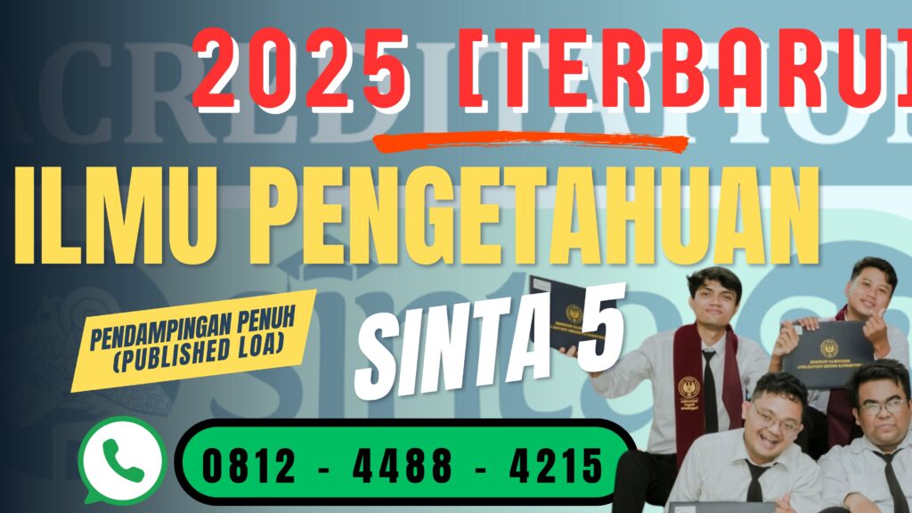Daftar Jurnal SINTA 5 Terbaru Tahun 2025 Ilmu Pengetahuan