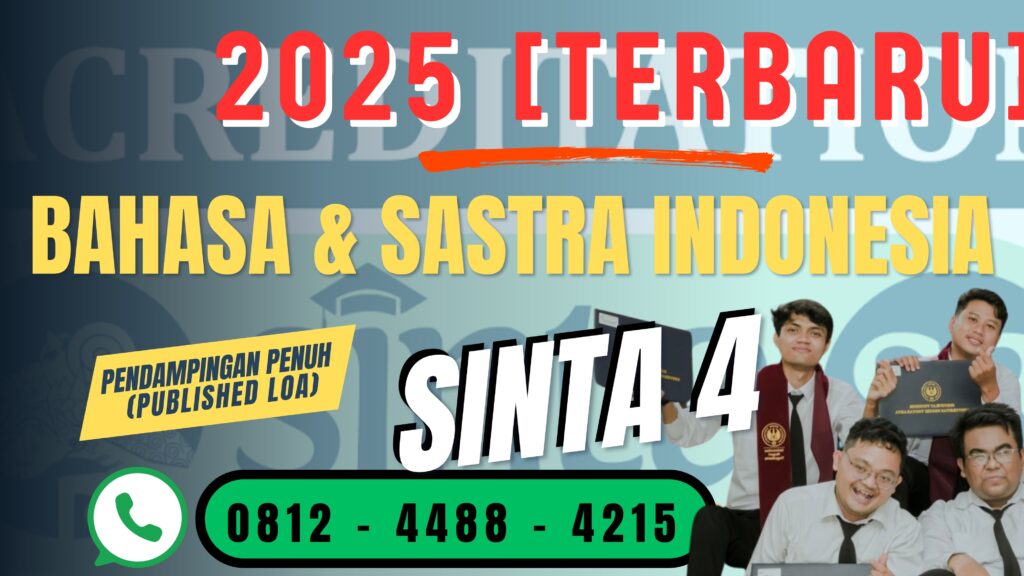 Ringkasan daftar jurnal SINTA 4 bidang Bahasa & Sastra Indonesia untuk publikasi artikel ilmiah tahun 2025