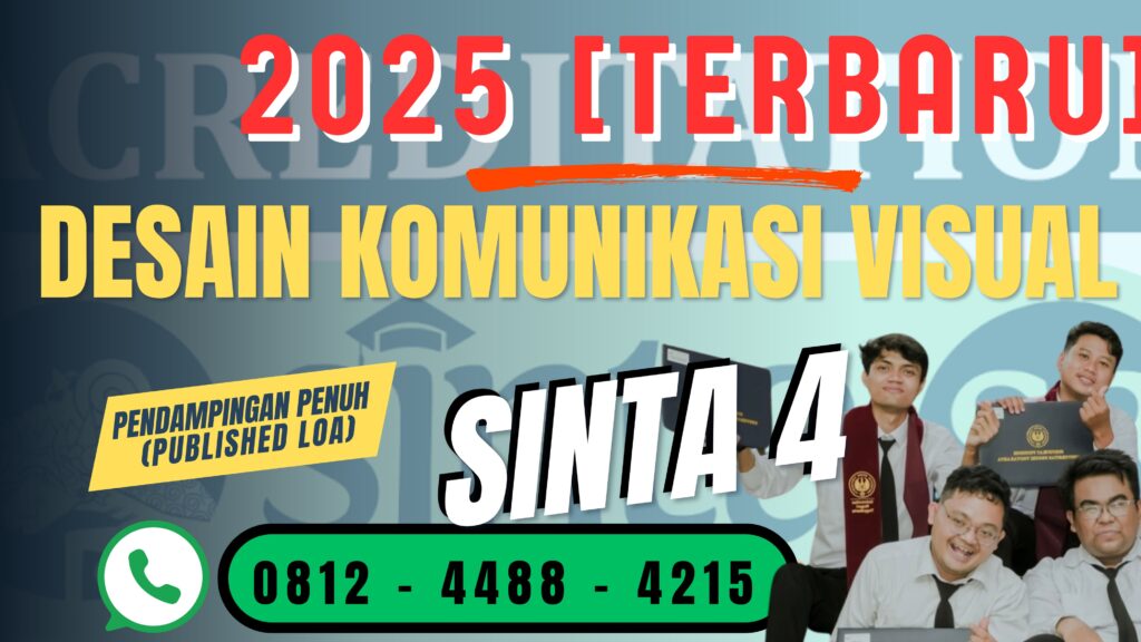Ringkasan daftar jurnal SINTA 4 bidang Desain Komunikasi Visual untuk publikasi artikel ilmiah tahun 2025