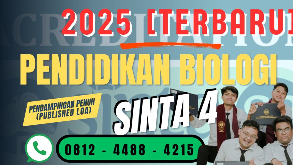 Ringkasan daftar jurnal SINTA 4 bidang Pendidikan Biologi untuk publikasi artikel ilmiah tahun 2025