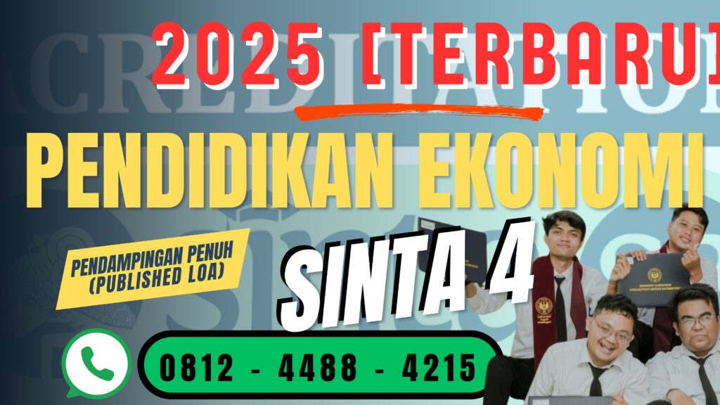 Ringkasan daftar jurnal SINTA 4 bidang Pendidikan Ekonomi untuk publikasi artikel ilmiah tahun 2025