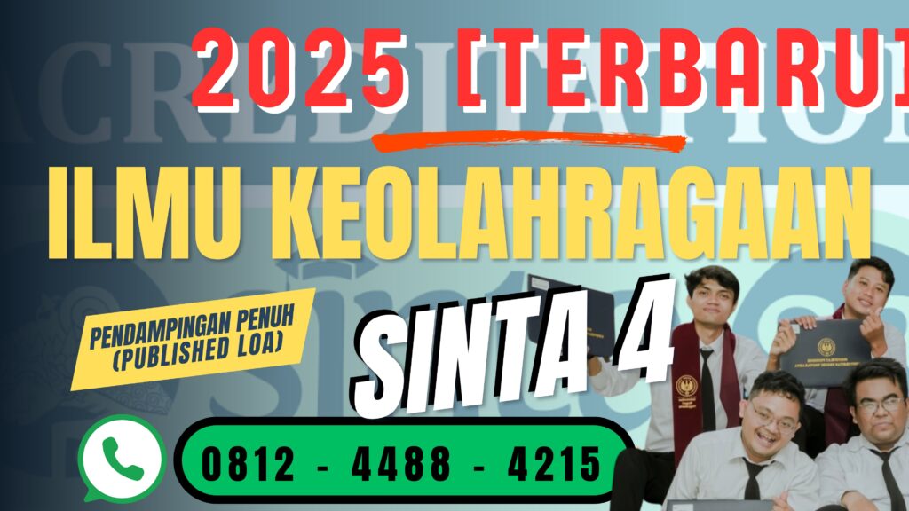 Ringkasan daftar jurnal SINTA 4 bidang Ilmu Keolahragaan untuk publikasi artikel ilmiah tahun 2025